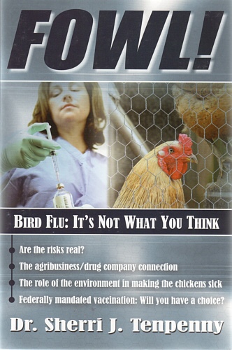FOWL! Bird Flu, It's Not What You Think, Dr. Sherri Tenpenny